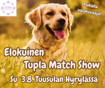 Elokuinen Tupla Match Show!